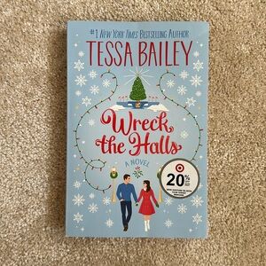 Wreck the Halls by Tessa Bailey